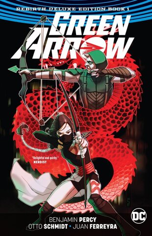 Green Arrow: The Rebirth Deluxe Edition Book 1 HC