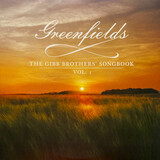 GIBB, BARRY:  Greenfields The Gibb Brothers' Songbook