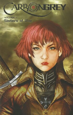 Carbon Grey Volume 1: Sisters at War (На Английском языке)