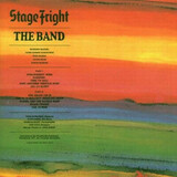 BAND, THE: Stage Fright