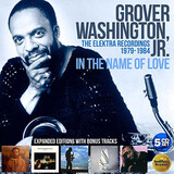 WASHINGTON JR., GROVER : In The Name Of Love (Компакт-диск)
