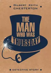 The Man Who Was Thursday / Человек, который был Четвергом