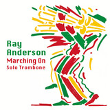 ANDERSON, RAY:  Marching On