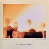 MATCHBOX TWENTY:  Where The Light Goes