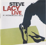 LACY, STEVE:  Live At Jazzwerkstatt Peitz
