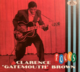 CLARENCE GATEMOUTH BROWN:  Rocks