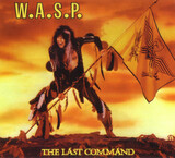 W.A.S.P.: The Last Command (Компакт-диск)