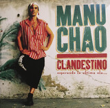 MANU CHAO: Clandestino (Виниловая пластинка)