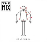 KRAFTWERK:  The Mix