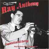 ANTHONY, RAY & HIS ORCHESTRA: Sophisticated Swing (Компакт-диск)