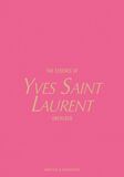 HELMIN & SORGENFRI : The Essence of Yves Saint Laurent. Unfolded (Книга)