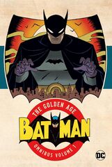 Batman: The Golden Age Omnibus Vol. 1 (На английском языке) (БАМП)