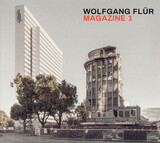 FLUR, WOLFGANG : Magazine 1 (Компакт-диск)