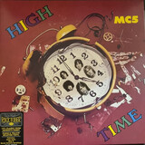 MC5: High Time - Clear & Yellow Splatter Vinyl (Виниловая пластинка)