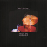 MITCHELL, JONI: Shadows And Light - 180 Gram (Виниловая пластинка)