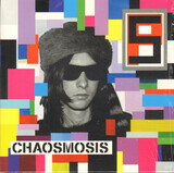 PRIMAL SCREAM:  Chaosmosis