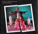 RESIDENTS, THE : God In Three Persons (Компакт-диск)