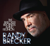 BRECKER, RANDY: The Brecker Brothers Band Reunion (Компакт-диск)