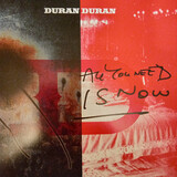 DURAN DURAN All You Need Is Now (2Винил):