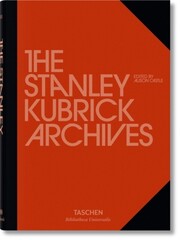 The Stanley Kubrick Archives (Bibliotheca Universalis)