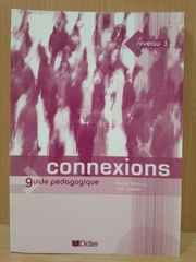 Connexions 3 Guide pedagogique !! книга для учителя !!