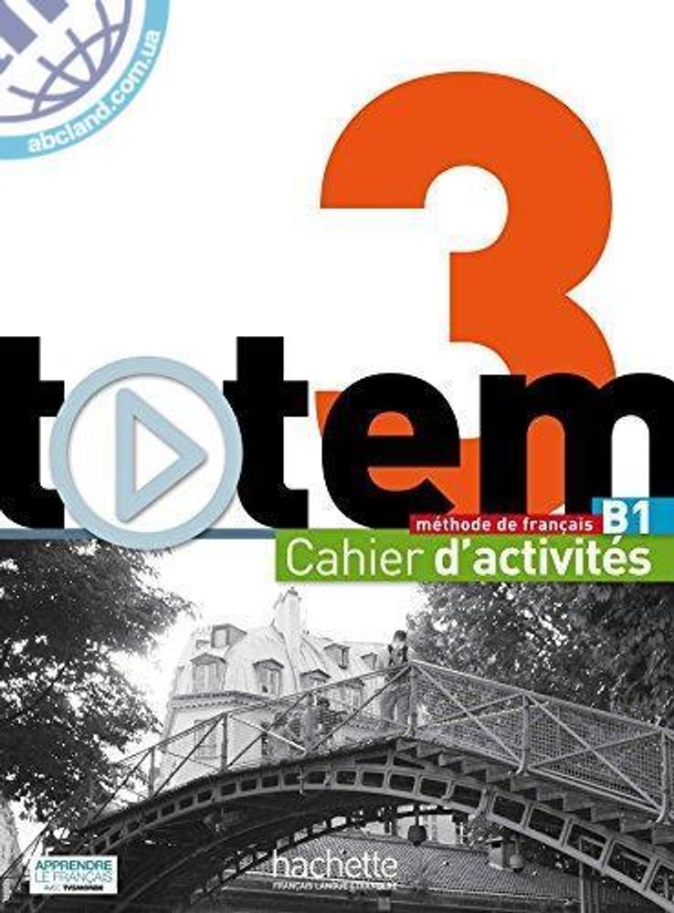 Totem 3 Cahier d'activites + CD Totem 3 Cahier d'activites + CD