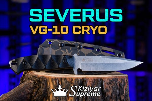 Новая модификация: нож Severus VG-10 (Cryo) с термообработкой по схеме Сергея Бурова Новая модификация: нож Severus VG-10 (Cryo) с термообработкой по схеме Сергея Бурова