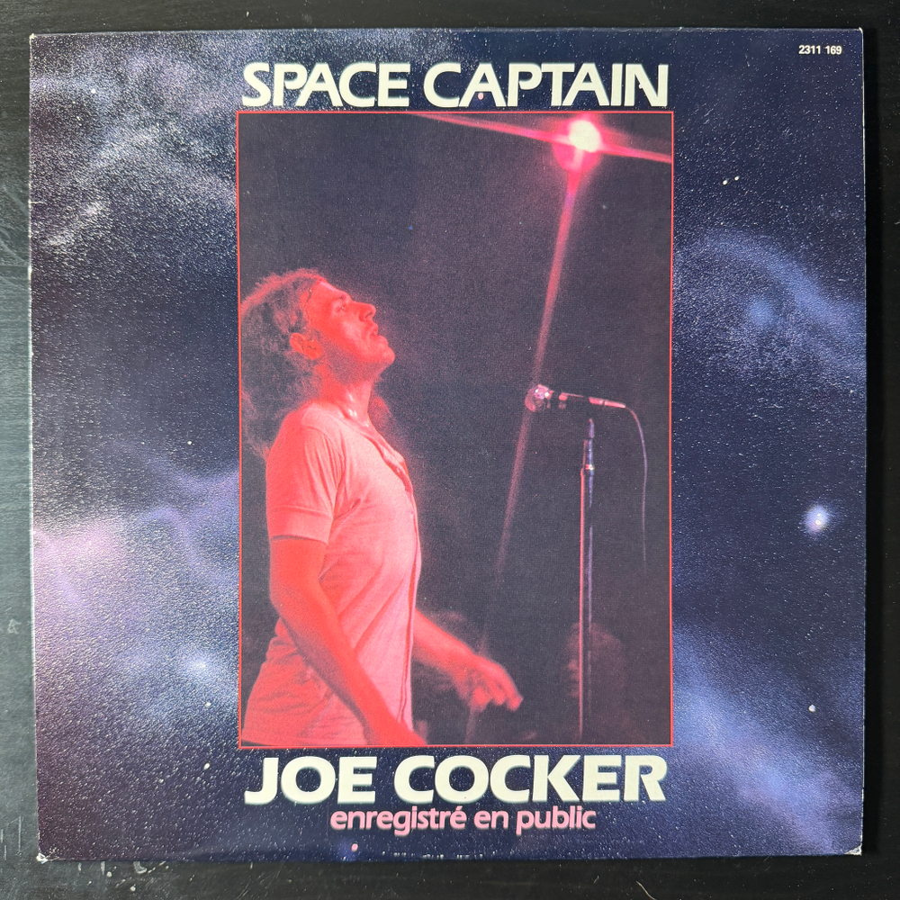 Joe Cocker ‎– Space Captain - Joe Cocker Enregistré En Public (Франция 1982г.)