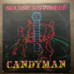Siouxsie And The Banshees ‎– Candyman (Англия 1986г.) 12", 45 RPM