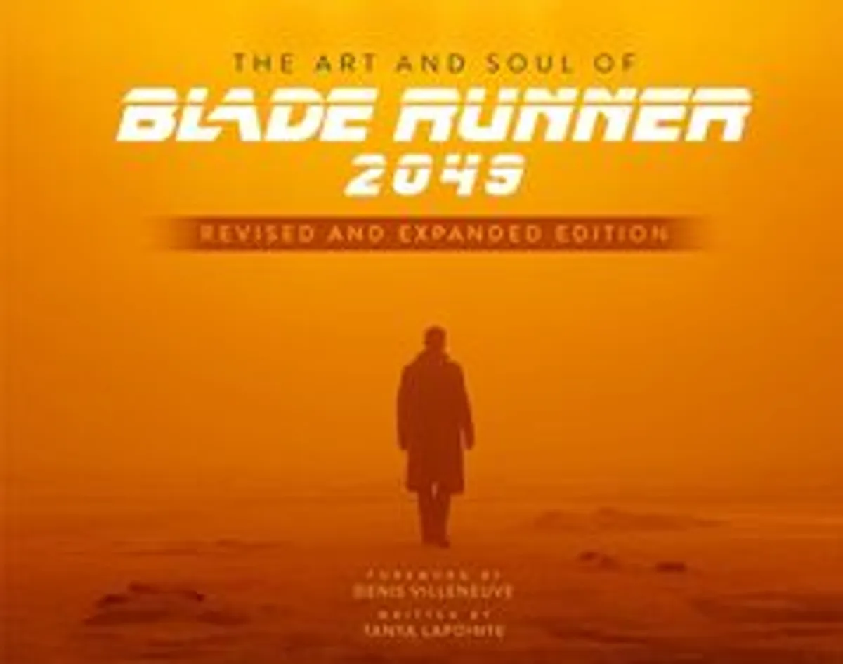 Артбук The Art and Soul of Blade Runner 2049 - Revised and Expanded (на Английском языке)