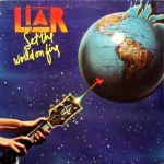 Liar / Set The World On Fire (LP)