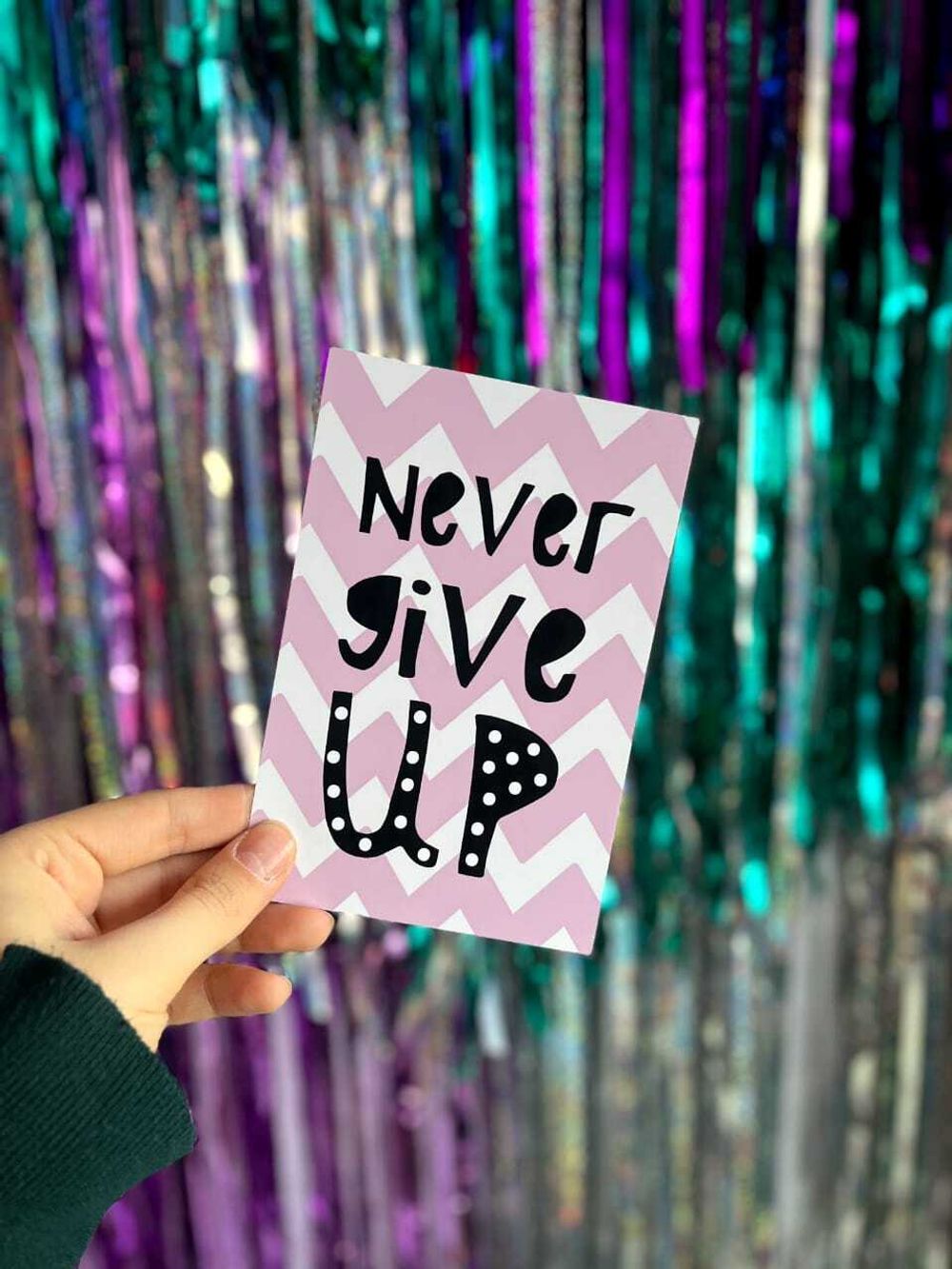 Открытка Never give up №16 