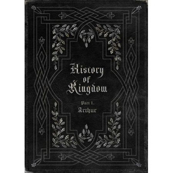 Альбом Kingdom - History Of Kingdom : Part I . Arthur Debut Album