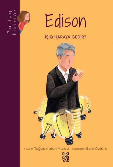 Parlaq fikirlər: Edison