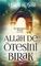 Allah De Otesini Birak