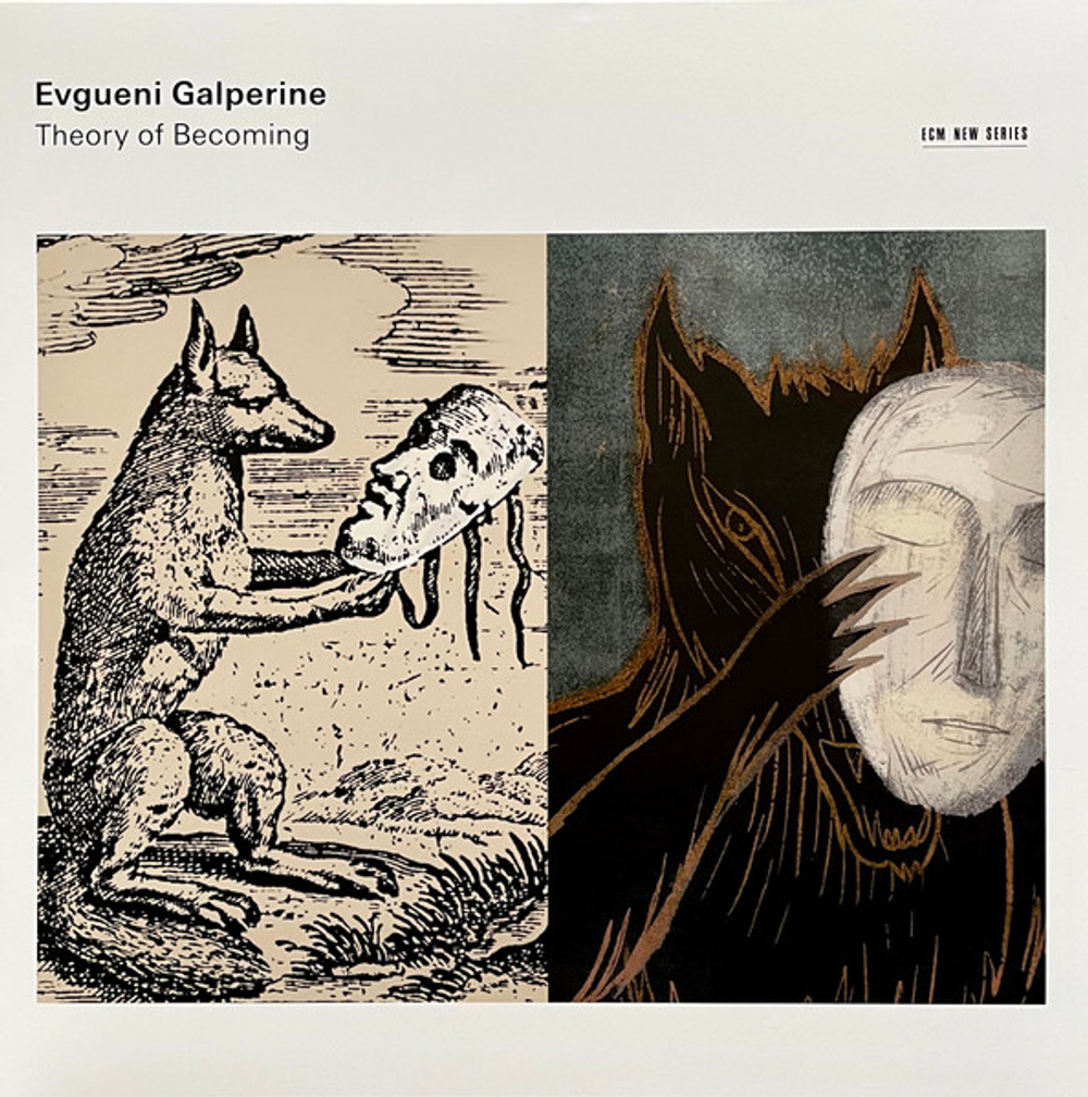 Evgueni Galperine - Theory Of Becoming