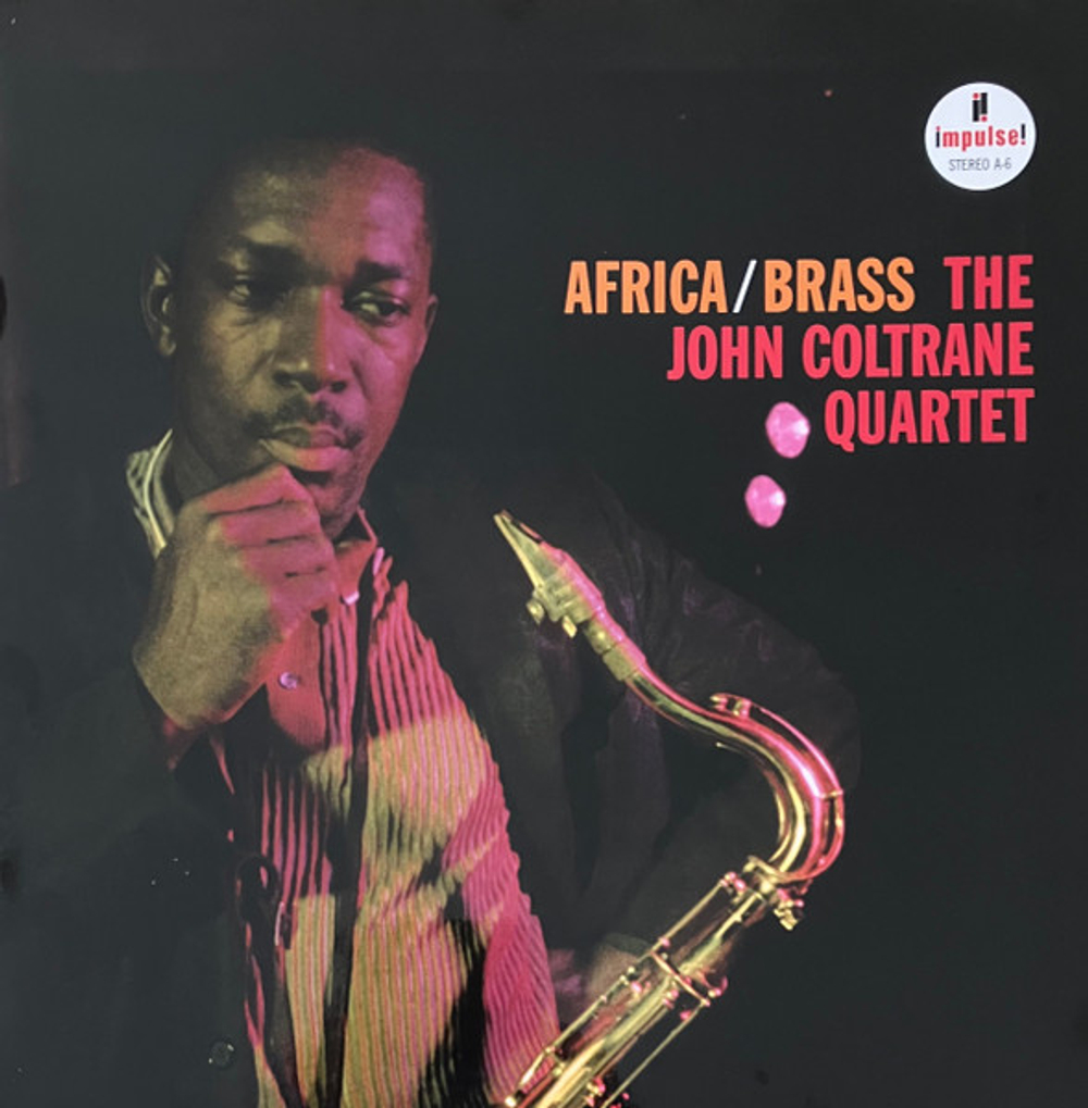 The John Coltrane Quartet - Africa/Brass - USA, Acoustic Sounds