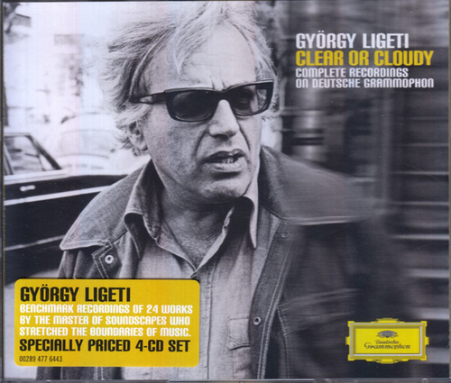 [CD] Gyorgy Ligeti - Clear Or Cloudy (Complete Recordings On Deutsche Grammophon) - 4CD