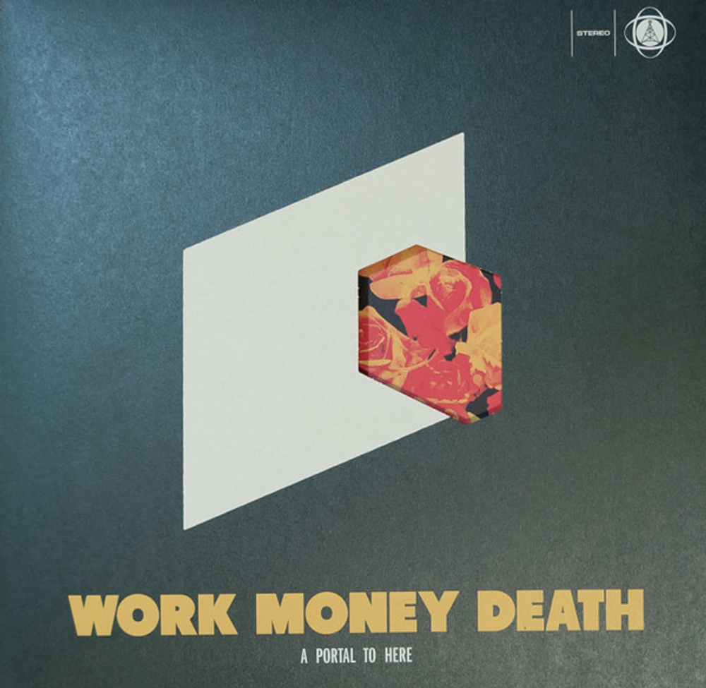 Work Money Death - A Portal To Here