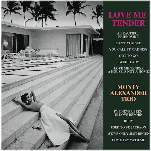 The Monty Alexander Trio - Love Me Tender - Venus - Japan Import