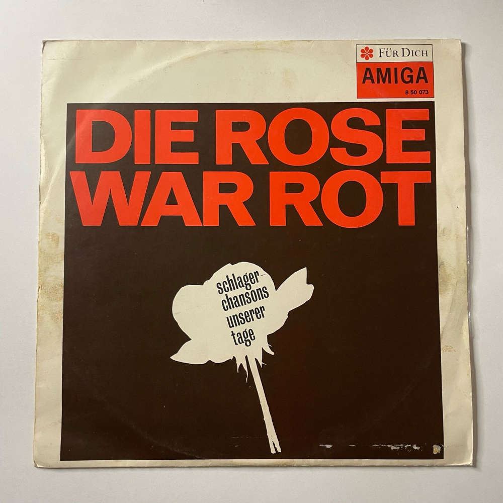 Винтажная виниловая пластинка LP Die Rose War Rot Роза Была Красной Schlagerchansons Unserer Tage (ГДР 1967)