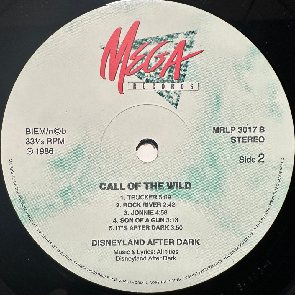 Disneyland After Dark - Call Of The Wild (Европа 1986г.)