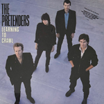 The Pretenders ‎– Learning To Crawl (США 1984г.)