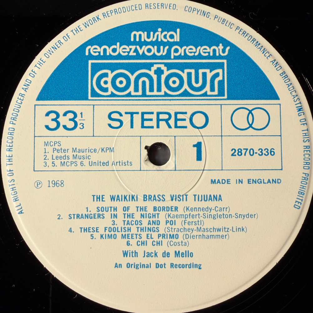 Waikiki Brass With Jack De Mello ‎– The Waikiki Brass Visit Tijuana (Англия)