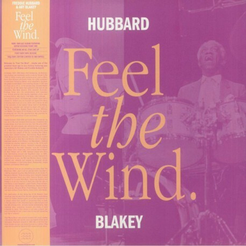 Freddie Hubbard, Art Blakey - Feel The Wind