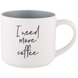 КРУЖКА "I NEED MORE COFFEE" 470 МЛ