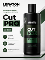 LERATON PROFESSIONAL Крупноабразивная полировальная паста Cut PRO 250 мл