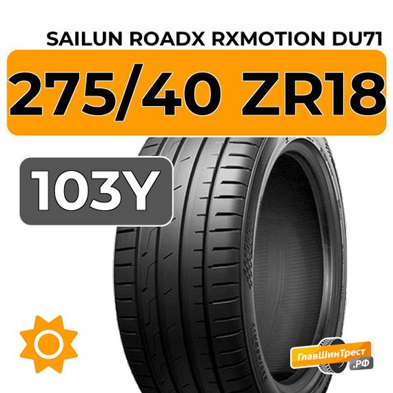 Sailun RoadX RXMotion DU71 275/40 ZR18 103Y XL