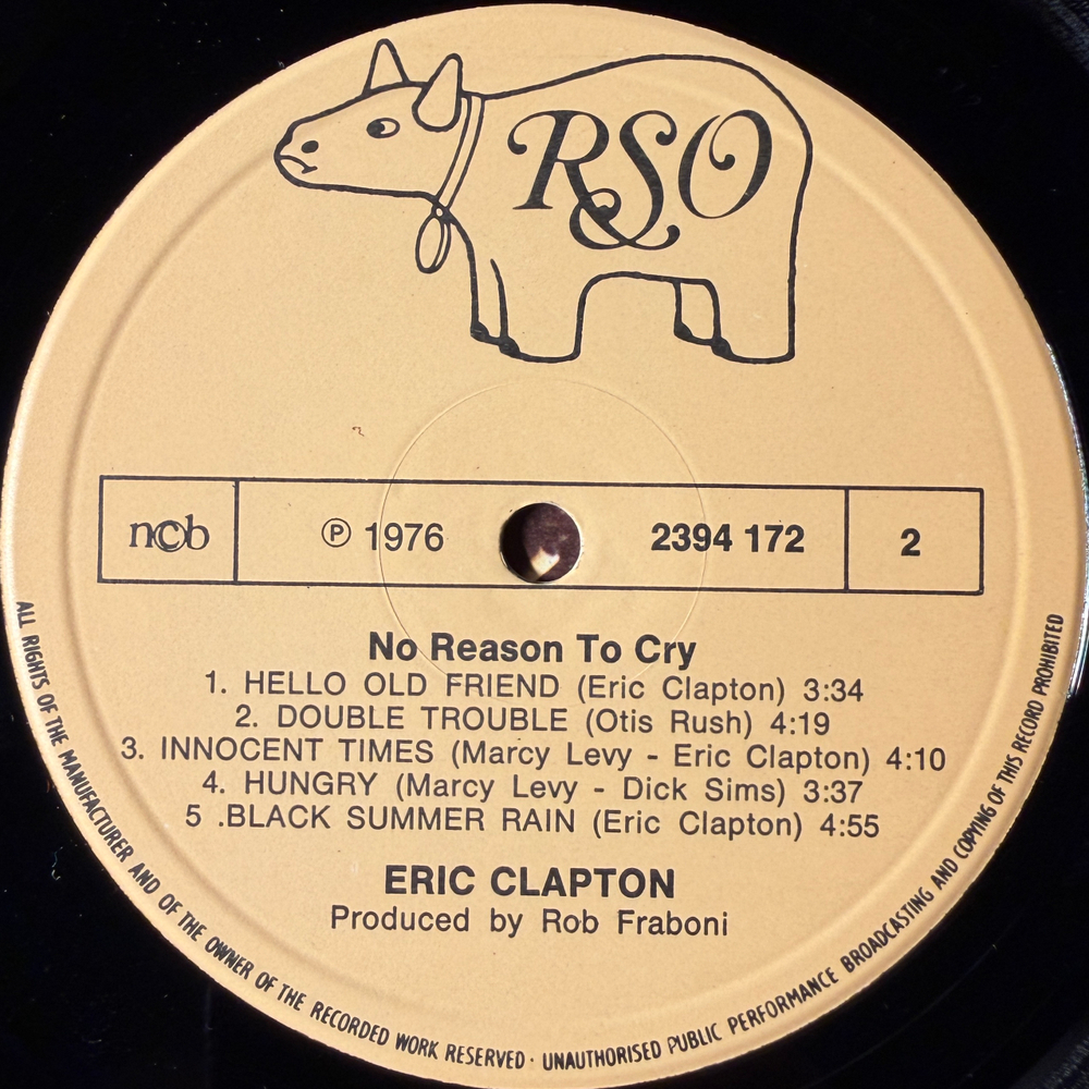 Eric Clapton ‎– No Reason To Cry (Скандинавия 1976г.)