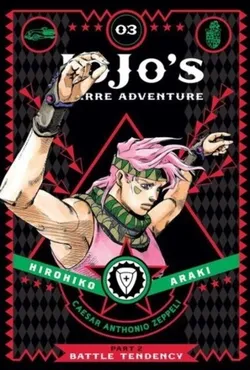 JoJo's Bizarre Adventure: Part 2-Battle Tendency Vol. 3 (На английском языке)